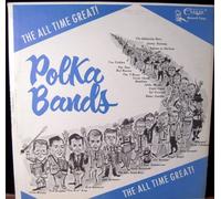 Various - All Time Great Polka Bands