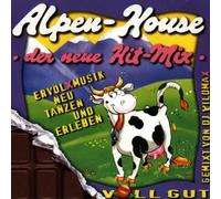 Various - Alpen-House der Neue Hit-Mix
