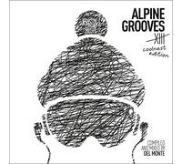Various - Alpine Grooves 13 Coolnest Edition (Kristallhütte)
