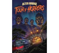 Alter Bridge: Tour of Horrors by Lerner, Emily Ryan