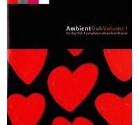 Various - Ambient Dub I-the Big Chill