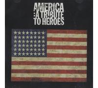 Various - America: a Tribute to Heroes