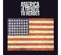 Various - America: a Tribute to Heroes