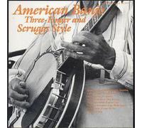 Various American Banjo: Three-Finger and Scruggs Style (CD) Album