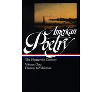 Various American Poetry: The Nineteenth Century Vol. 1 (LOA # (Copertina rigida)