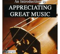 Various - An Introduction to Appreciating Great Music - 2 CD Set [Audio CD]