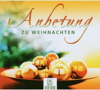 Various - Anbetung zu Weihnachten