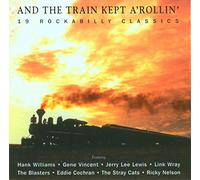 Various - and The Train Kept A'rollin [Import]