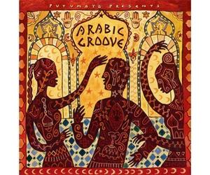 Various - Arabic Groove (Putumayo Presents) by Various (2001) Audio CD