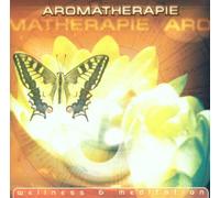 Various - Aromatherapie (Wellness & Meditation)