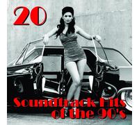 Various Artist - 20 Soundtrack Hits Of The 90's