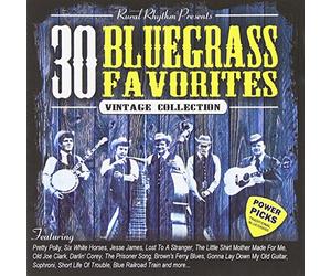 Various Artist - 30 Bluegrass Favorites Power Picks: Vintage