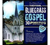 Various Artist - 30 Traditional Bluegrass Gospel Power Picks