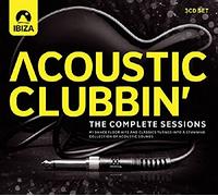 Various Artist - Acoustic Clubbin: Complete Sessions