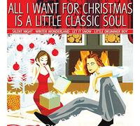 Various Artist - All I Want For Christmas Is A Little Classic