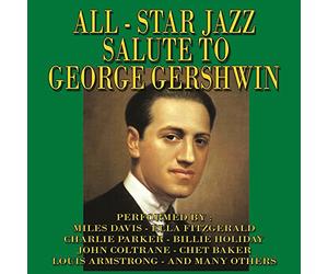 Various Artist - All Star Jazz Salute To George Gershwin
