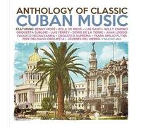 Various Artists Anthology Of Classic Cuban Music (CD)