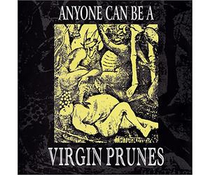 Various Artist - Anyone Can Be A Virgin Prunes
