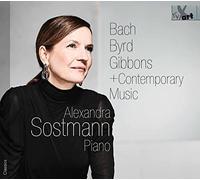 Johann Sebastian Alexandra Sostmann: Bach, Byrd, Gibbons + Contemporary M (CD)