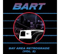 Various Artist - Bay Area Retrograde (Bart) 2
