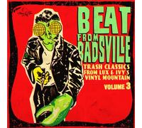 Various Artist - Beat From Badsville Vol 3: Trash Classics (2 LP)