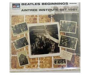 Various Artist - Beatles Beginnings: Aintree Inst. Set 1961