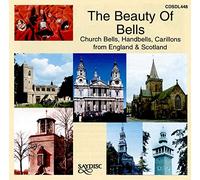 Various Compose The Beauty of Bells: Church Bells, Handbells, Carillons fro (CD)