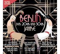 Various Artist - Berlin Der 20er Und 30er Jahre (2 CD)
