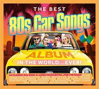 Various Artist - Best 80s Car Songs Album In The World Ever / Var