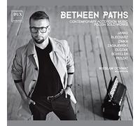 Pawel Janas Between Paths: Contemporary Accordian Music: Polish Solo Works (CD)