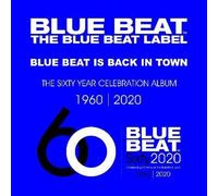 Various Artist - Blue Beat: Sixty Year Celebration Album
