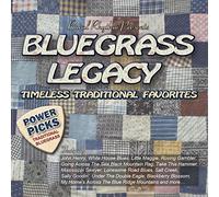 Various Artist - Bluegrass Legacy-Power Picks: Timeless
