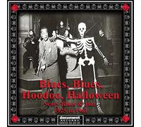 Various Artist - Blues Blues Hoodoo Halloween