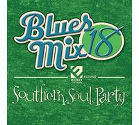 Various Artist - Blues Mix 18 Southern Soul Party