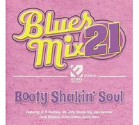 Various Artist - Blues Mix 21: Booty Shakin' Soul