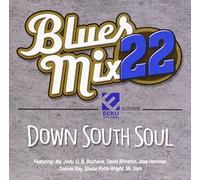 Various Artist - Blues Mix 22: Down South Soul