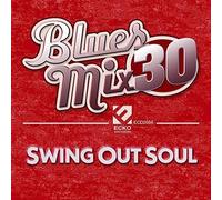 Various Artist - Blues Mix 30: Swing Out Soul