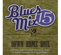 Various Artist - Blues Mix V. 15: Down Home Soul