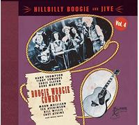 Various Artists Hillbilly Boogie and Jive: Boogie Woogie Cowboy - Volume 4 (CD)