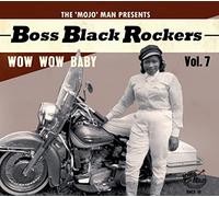 Various Artist - Boss Black Rockers Vol 7. Wow Wow Baby