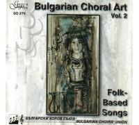 Various Artists Bulgarian Choral Art 2 / Various (CD)