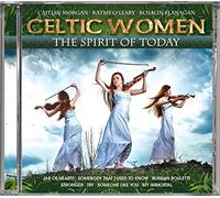 Various Artist - Celtic Women: Spirit Of Today