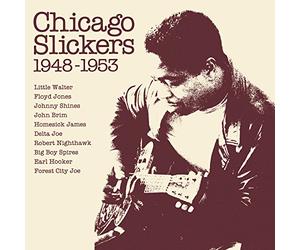 Various Artist - Chicago Slickers 1948-1953