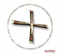 Various Artist - Christ Cathedral Dedication