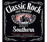 Various Artist - Classic Rock Southern: 100 Proof