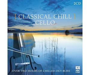 Various Artist - Classical Chill: Cello