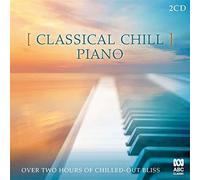 Various Artist - Classical Chill: Piano