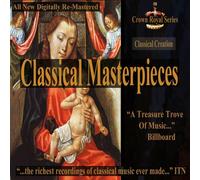 Various Artist - Classical Creation - Classical Masterpieces