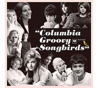Various Artist - Columbia Groovy Songbirds