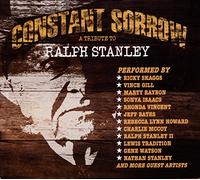 Various Artist - Constant Sorrow: Tribute To Ralph Stanley